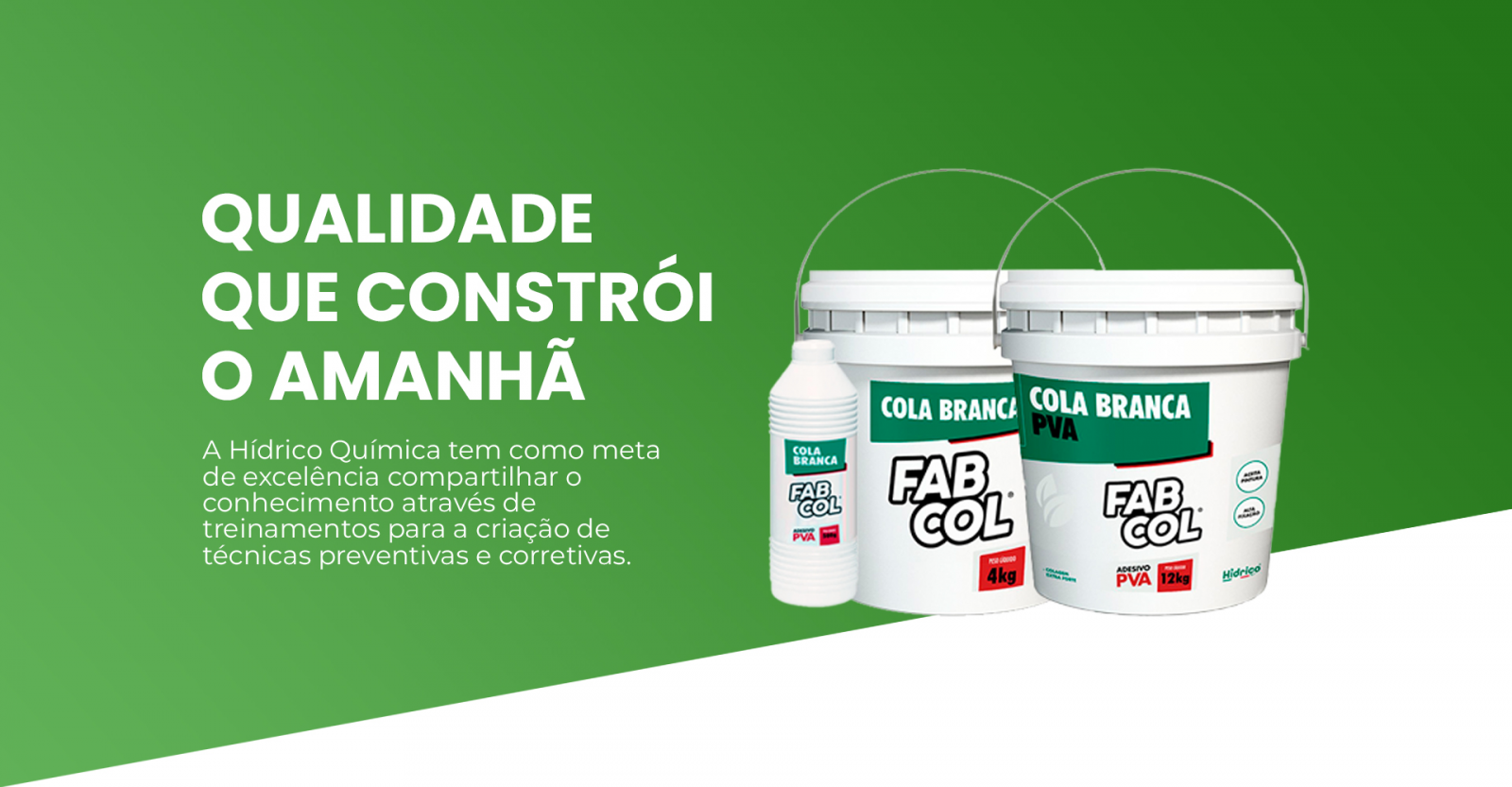 FABCOL Cola Branca - Hídrico Química